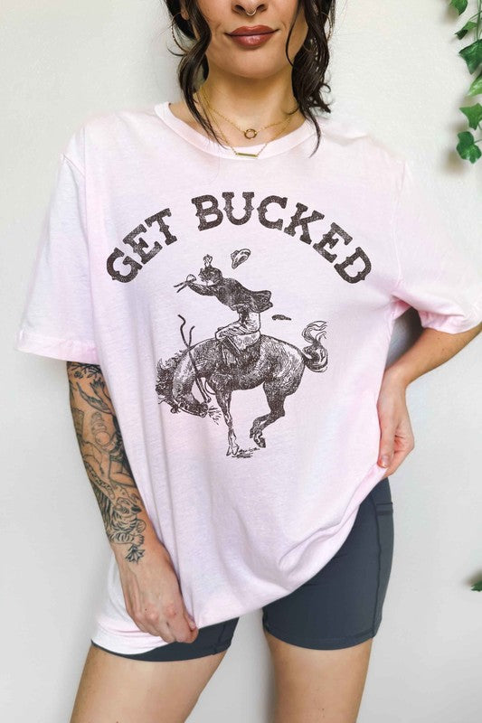 "GET BUCKED" Oversized Graphic Tee