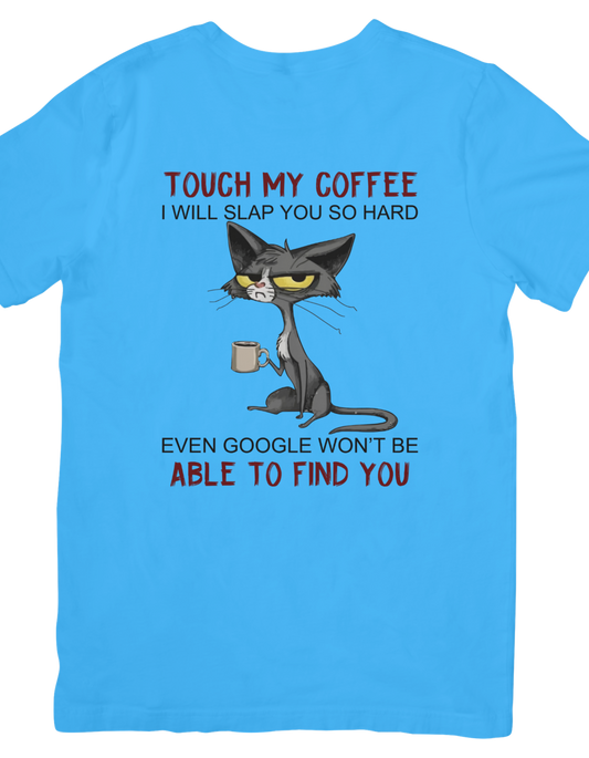 Touch My Coffee